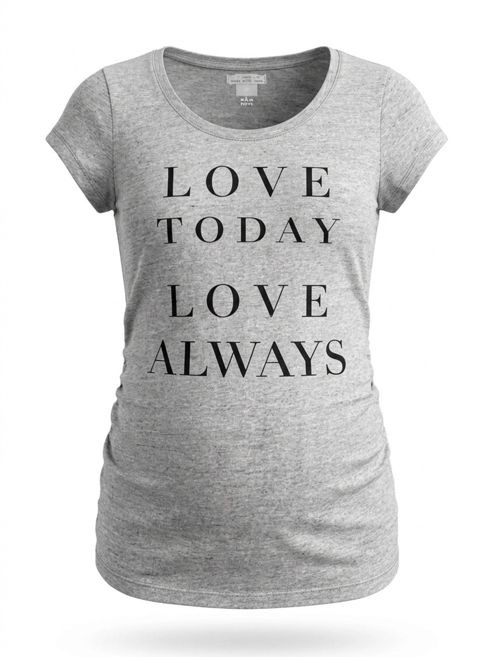 Great Expectations Maternity Graphic Tee Size M Love Today Love Always Gray Top